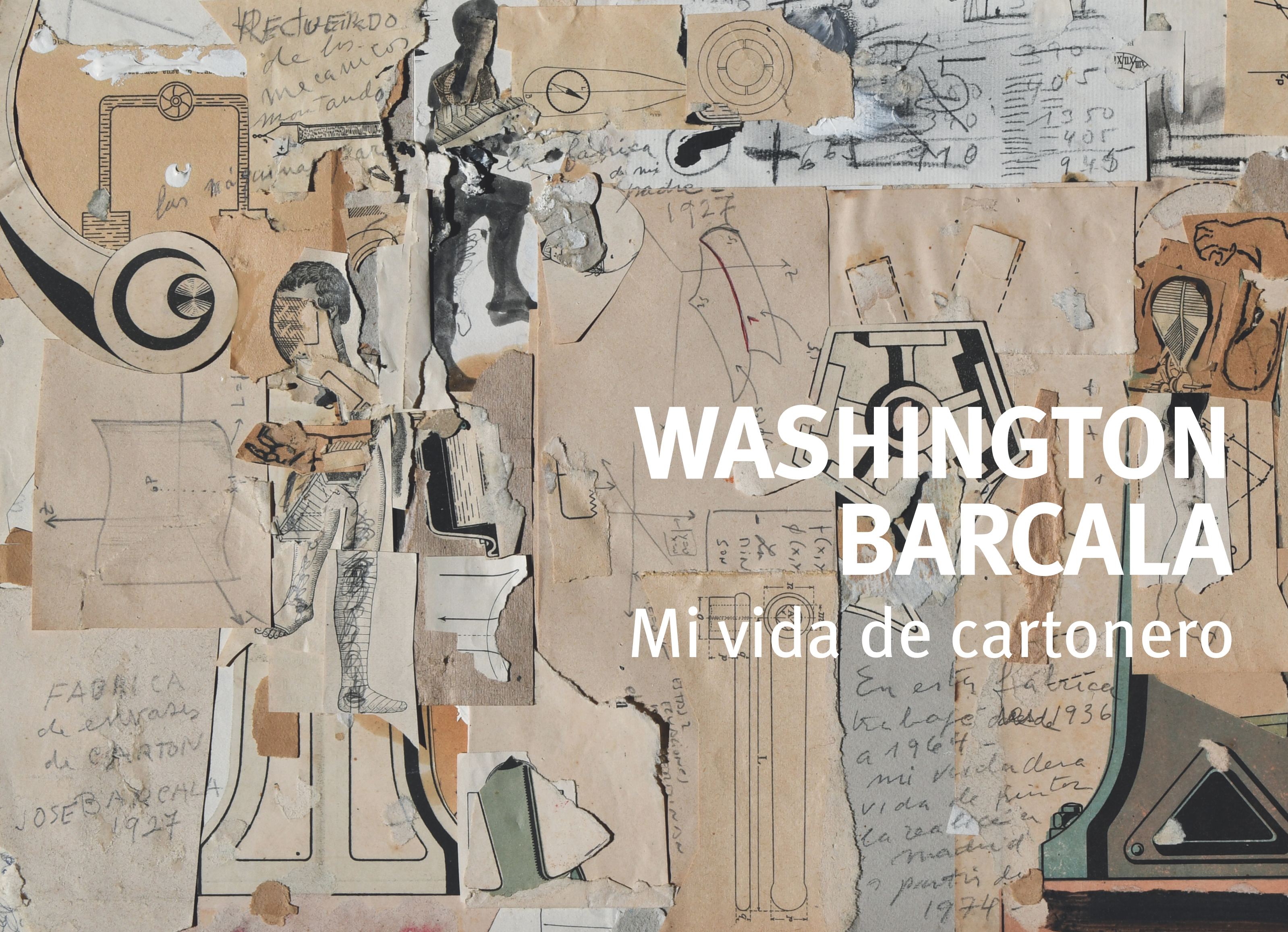 Exposición Mi vida de cartonero - W. Barcala